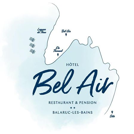 Hotel Restaurant Et Pension Soiree Etape Bel Air Balaruc-les-Bains Eksteriør billede